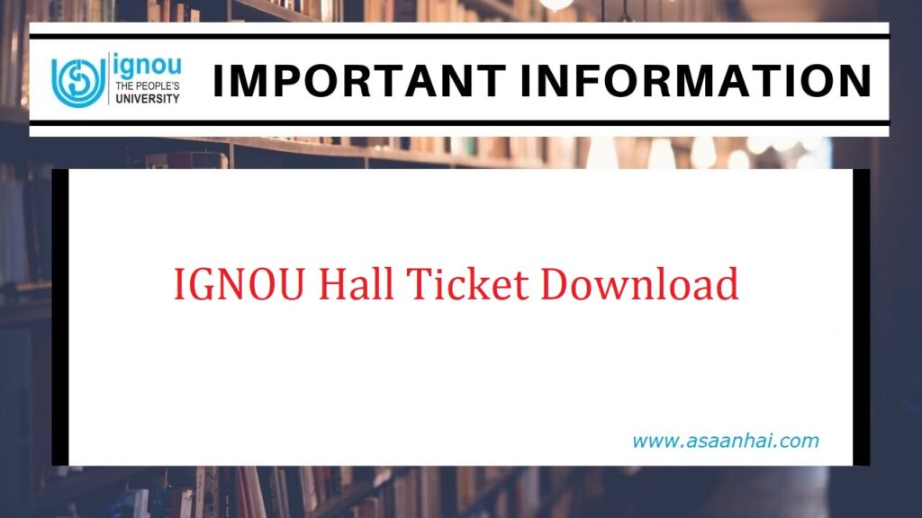 IGNOU Hall Ticket Download